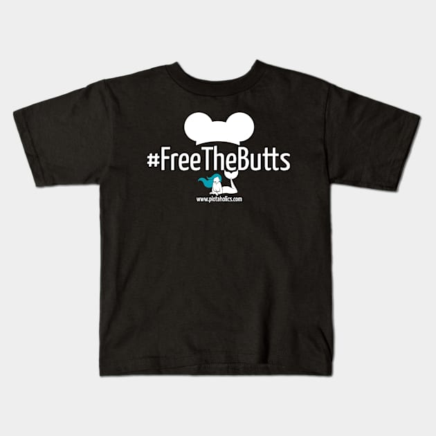 #FreeTheButts Kids T-Shirt by Plotaholics